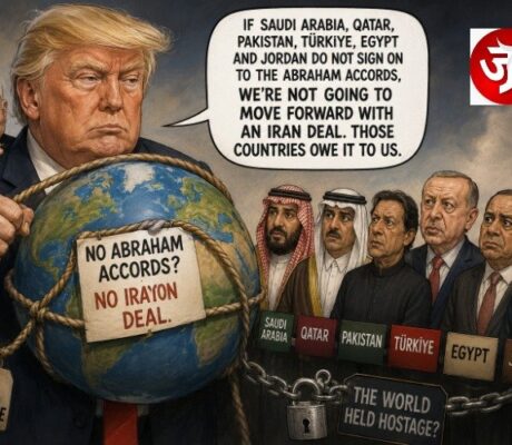 Are the Abraham Accords Holding the World in Hostage?