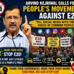 Arvind Kejriwal Calls for a People’s Movement Against E20: “Fill Social Media With the Voices of Common People”