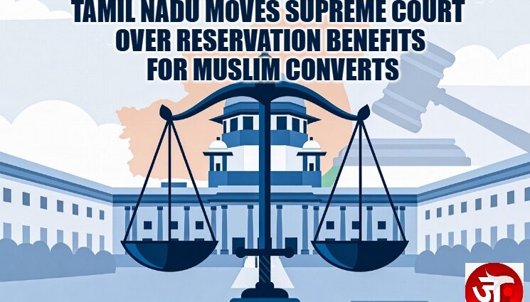Tamil Nadu Moves Supreme Court Over Reservation Benefits for Muslim Converts