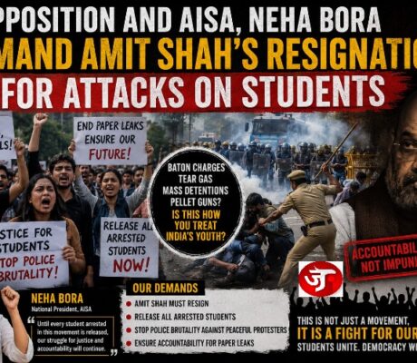 OPPOSITION, NEHA BORA OF AISA DEMAND AMIT SHAH'S RESIGNATION OVER CRACKDOWN ON STUDENT PROTESTERS