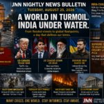JNN nightly news bulletin: India battles the floods as the world slides deeper into confrontation