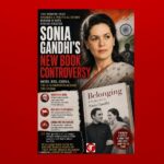Sonia Gandhi’s Memoir Explodes Before It Even Hits Indian Shelves