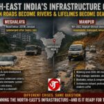 USTM, in Meghalaya & Imphal–Ukhrul Stretch in Manipur: When Roads Become Rivers and Lifelines Become Dead Ends