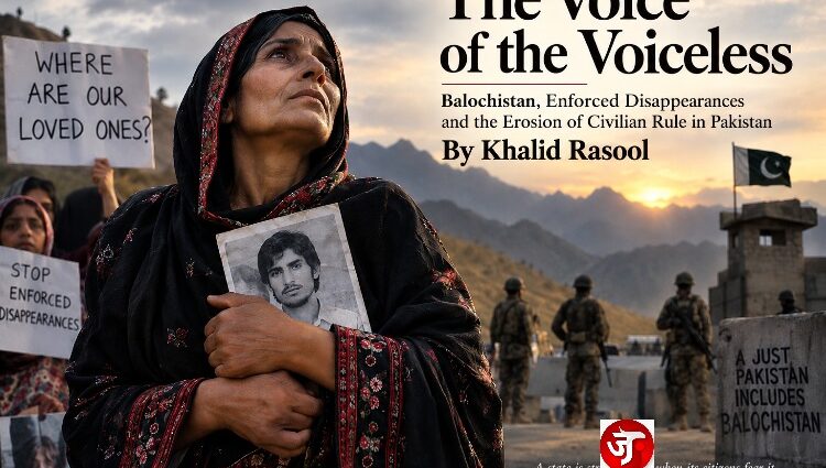 Balochistan: The Voice of the Voiceless
