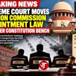 Supreme Court moves Election Commission appointment law to larger Constitution Bench