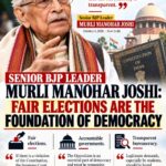 Senior BJP Leader, Murli Manohar Said: "A Govt for the People, of the People Shall Not Perish from the Earth