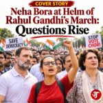 Neha Bora at Helm of Rahul Gandhi’s March: Questions Rise