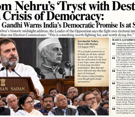 From Nehru’s ‘Tryst with Destiny’ to a Crisis of Democracy: Rahul Gandhi Says, "Please understand that this is an act of treason!"