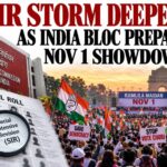 SIR Storm Deepens As India Bloc Prepares Nov 1 Showdown